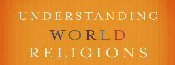 Understanding World Religions